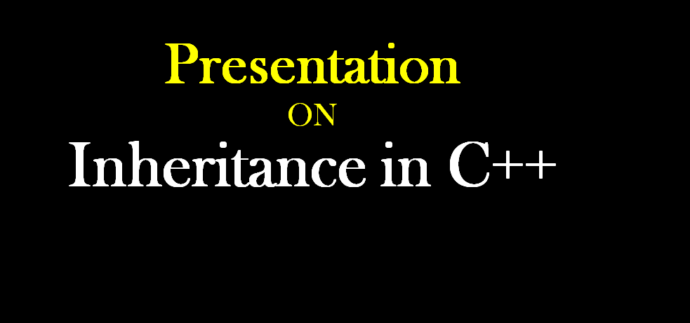 Inheritance in C++ PPT